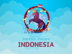 Ini Daftar Lengkapnya Startup Unicorn di Indonesia